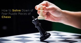 How to Solve Down of Fear Puzzle Pieces of Chess – McAfee Activate
