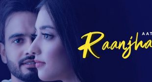 Raanjhana – Aatish