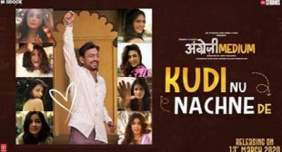 Kudu Nu Nachne De Song Lyrics – Angrezi Medium Movie