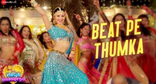 Beat Pe Thumka Lyrics-Jyotica Tangri | Virgin Bhanupriya