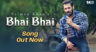 Bhai Bhai Mp3 Song by Salman Khan