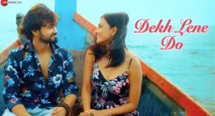 Rishabh Srivastava – Dekh Lene Do Mp3 Song
