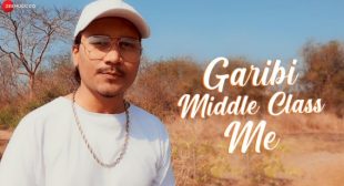 Garibi Middle Class Me – Elwin