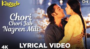 Kumar Sanu | chori chori jab nazrein mili lyrics | movie Kareeb