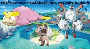 Pokémon Sword and Shield: How to Evolve Rockruff