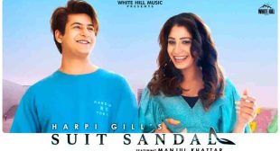 Suit Sandal Lyrics – Manjul Khattar | Harpi Gill