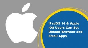 iPadOS 14 & Apple iOS Users Can Set Default Browser and Email Apps
