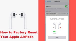 How to Factory Reset Your Apple AirPods