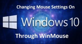 Changing Mouse Settings On Windows 10 Through WinMouse