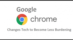 Google Chrome Changes Tech to Become Less Burdening