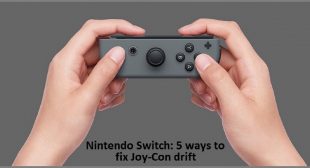 Nintendo Switch: 5 ways to fix Joy-Con drift