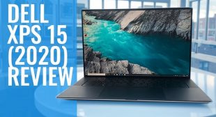 Is Dell XPS 15(2020) An Ideal 15-Inch Laptop?
