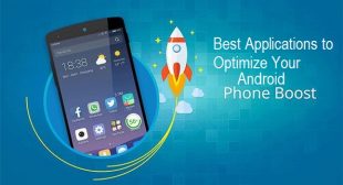 Best Applications to Optimize Your Android – Ask Setup
