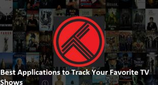 Best Applications to Track Your Favorite TV Shows