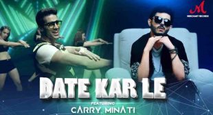 Date Kar Le Song Lyrics | CarryMinati New Rap Song 2020