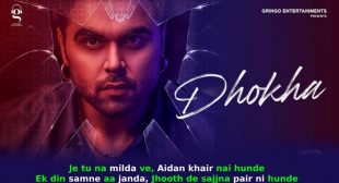 धोखा Dhokha Ninja Lyrics in Hindi