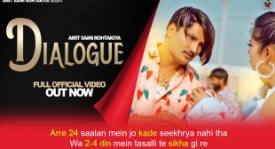 डाइलॉग Dialogue Lyrics in Hindi – Amit Saini Rohtakiya